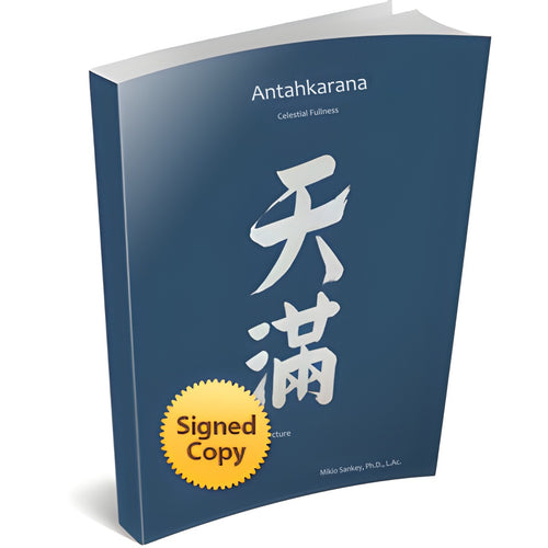 Esoteric Acupuncture: Antahkarana Celestial Fullness Volume VI